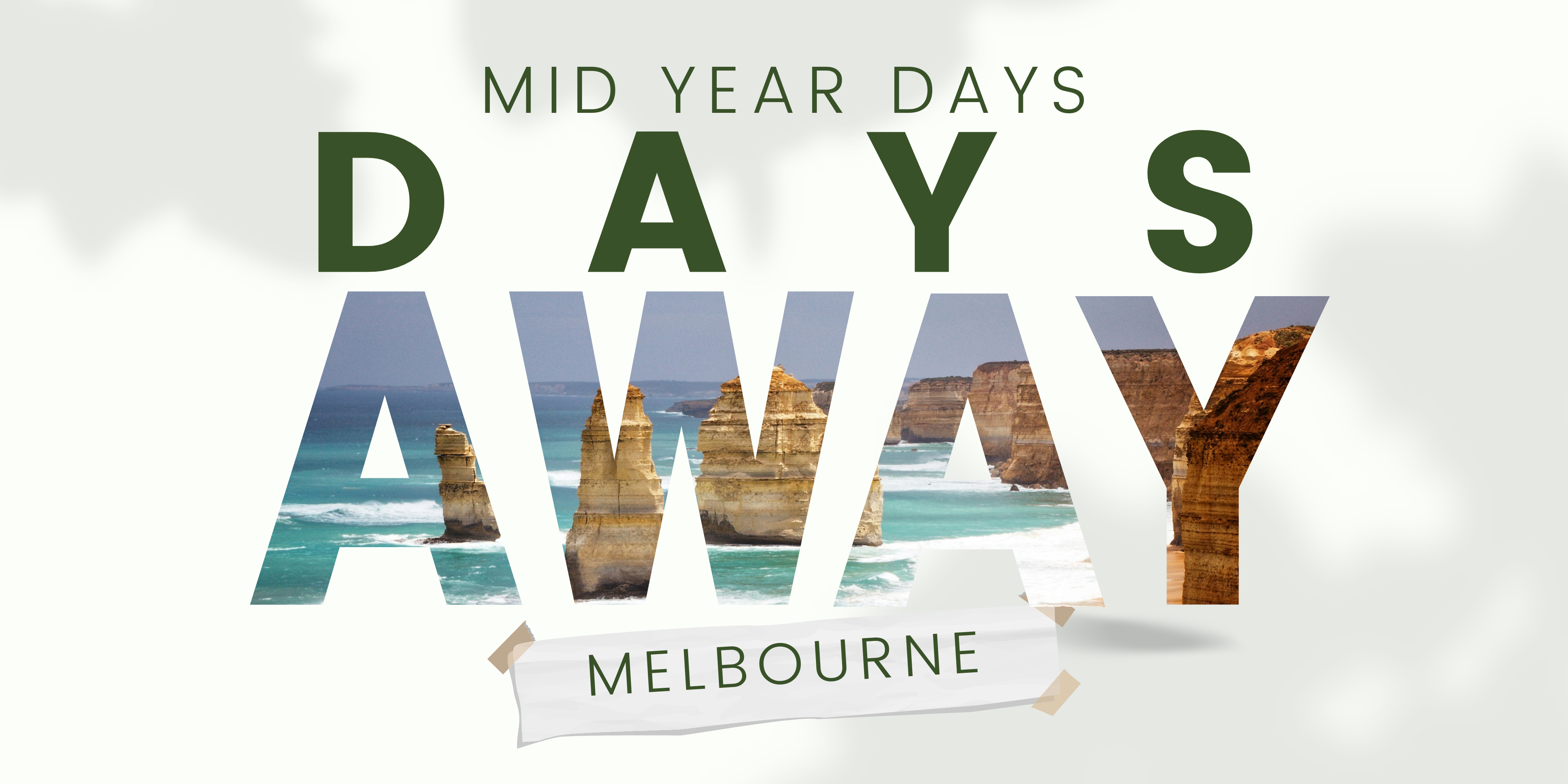 Copy of Mid Year Days Away 2024 Flyer